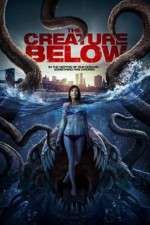 Watch The Creature Below 123moviesFree