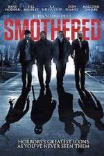 Watch Smothered 123moviesFree