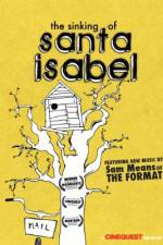 Watch The Sinking of Santa Isabel 123moviesFree