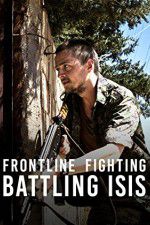 Watch Frontline Fighting Battling ISIS 123moviesFree
