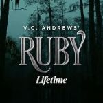 Watch V.C. Andrews\' Ruby 123moviesFree
