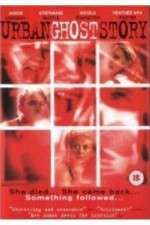 Watch Urban Ghost Story 123moviesFree