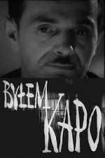 Watch Bylem kapo (Short 1963) 123moviesFree