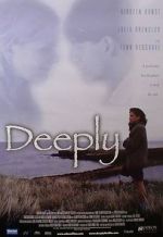 Watch Deeply 123moviesFree