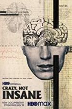 Watch Crazy, Not Insane 123moviesFree