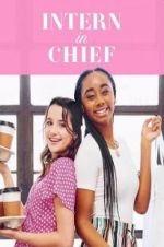 Watch Intern-in-Chief 123moviesFree