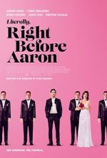 Watch Literally, Right Before Aaron 123moviesFree
