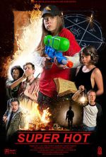 Watch Super Hot 123moviesFree