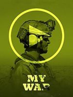 Watch My War 123moviesFree