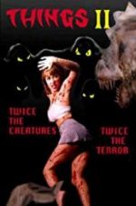 Watch Things II 123moviesFree