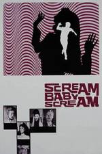 Watch Scream Baby Scream 123moviesFree