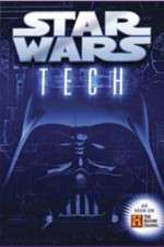 Watch Star Wars Tech 123moviesFree