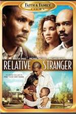 Watch Relative Stranger 123moviesFree