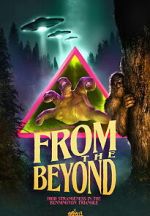 Watch From the Beyond: High Strangeness in the Bennington Triangle 123moviesFree