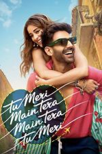 Watch Tu Meri Main Tera Main Tera Tu Meri 123moviesFree