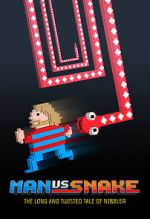 Watch Man vs Snake: The Long and Twisted Tale of Nibbler 123moviesFree