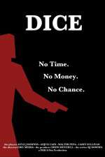 Watch Dice 123moviesFree