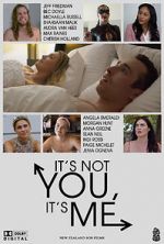 Watch It\'s Not You, It\'s Me 123moviesFree