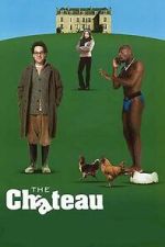 Watch The Ch�teau 123moviesFree