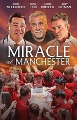 Watch Miracle at Manchester 123moviesFree