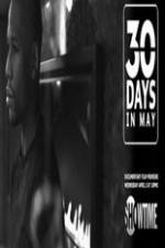Watch 30 Days in May 123moviesFree