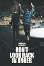Oasis: Don\'t Look Back in Anger