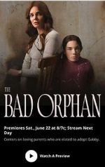 Watch The Bad Orphan 123moviesFree