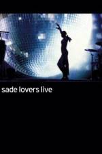 Watch Sade - Lovers Live 123moviesFree