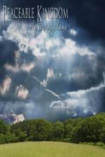 Watch Peaceable Kingdom 123moviesFree