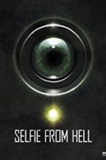 Watch Selfie from Hell 123moviesFree