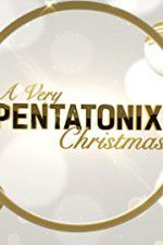 Watch A Very Pentatonix Christmas 123moviesFree