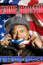 Watch Eddie Griffin Freedom of Speech 123moviesFree