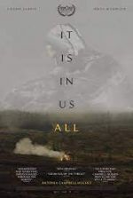 Watch It Is in Us All 123moviesFree