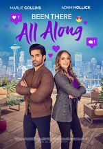 Watch Been There All Along 123moviesFree