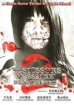Watch The Scissors Massacre 123moviesFree