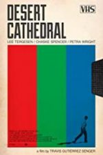 Watch Desert Cathedral 123moviesFree