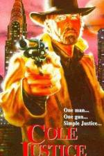 Watch Cole Justice 123moviesFree