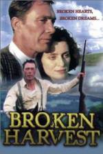 Watch Broken Harvest 123moviesFree