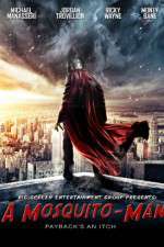 Watch A Mosquito-Man 123moviesFree