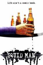 Watch Squid Man 123moviesFree