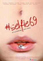 Watch Selfie 69 123moviesFree
