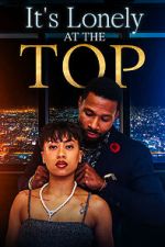 Watch It\'s Lonely at the Top 123moviesFree
