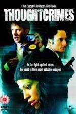 Watch Thoughtcrimes 123moviesFree