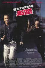 Watch Extreme Justice 123moviesFree