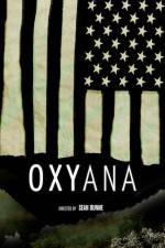 Watch Oxyana 123moviesFree