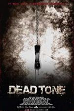 Watch Dead Tone 123moviesFree