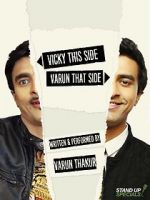 Watch Varun Thakur: Vicky This Side, Varun That Side 123moviesFree