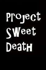 Watch Project Sweet Death 123moviesFree