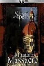 Watch Secrets Of The Dead Mumbai Massacre 123moviesFree