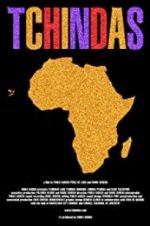 Watch Tchindas 123moviesFree